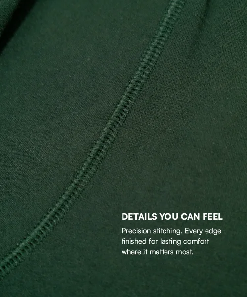 Details you can feel. Precision stitching. Every edge finished for lasting comfort where it matters most.